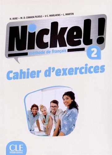 

Книга Nickel! Niveau 2 Cahier dexercises Auge, H ISBN 9782090385021