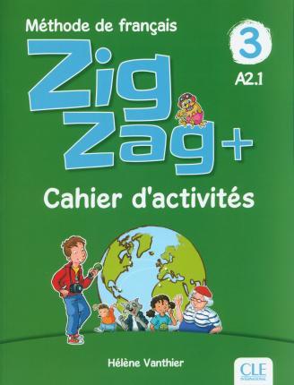 

Рабочая тетрадь ZigZag+ 3 Cahier dactivits ISBN 9782090384345