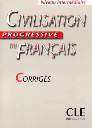 

Книга Civilisation Progressive du Francais Niveau Intermediaire Corriges ISBN 9782090333220