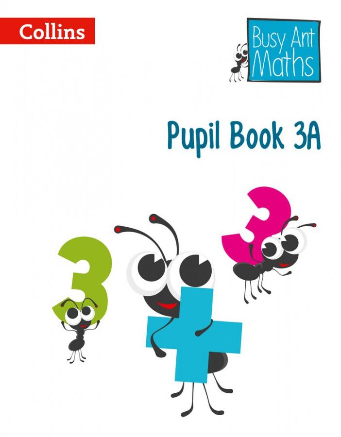 

Книга Busy Ant Maths 3A Pupil Book Evans, S ISBN 9780007562374