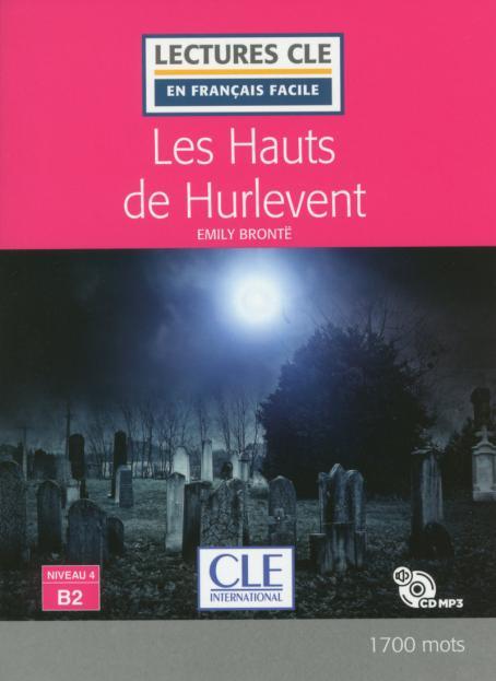 

LCFB2/1700 mots Les Hauts de Hurlevent Livre + CD Bronte, E ISBN 9782090318814