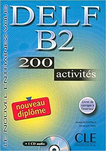 

DELF B2, 200 Activites Livre + CD audio ISBN 9782090352313