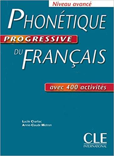 

Книга Phonetique Progressive du Francais Niveau Avance Livre ISBN 9782090331479