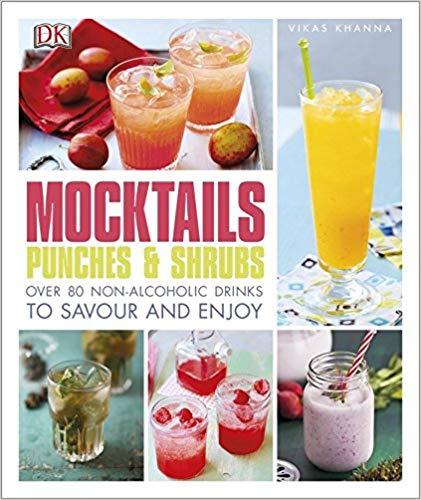 

Книга Mocktails, Punches & Shrubs : Over 80 Non-Alcoholic Drinks to Savour and Enjoy Khanna V ISBN 9780241282625