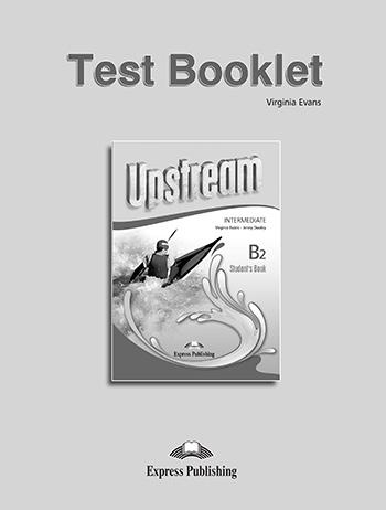 

Книга upstream intermediate b2 test booklet 3rd Edition ISBN 9781471526725