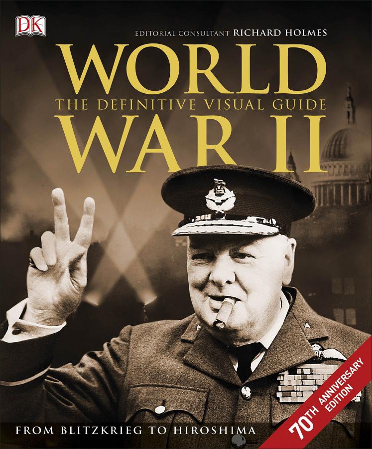 

Книга World War II Richard Holmes ISBN 9780241184189