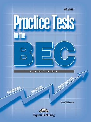 

Учебник Practice Test for the BEC vantage Students Book with answers ISBN 9781845589158