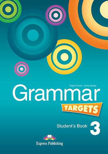 

Учебник Grammar Targets 3 Students Book ISBN 9781849748940