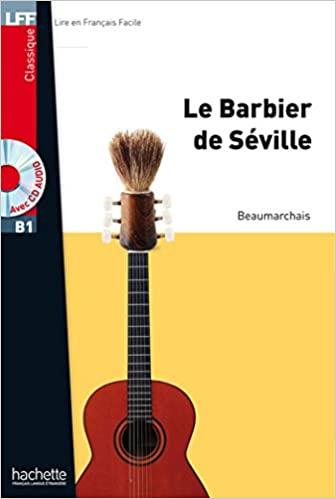 

Lire en Francais Facile B1 Le barbier de Sville + CD audio ISBN 9782011559807