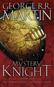 

Книга The Mystery Knight: A Graphic Novel [Hardcover] Martin, G ISBN 9780008253233