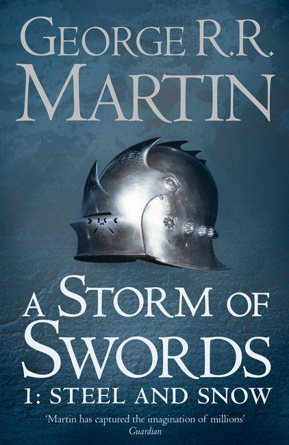 

Книга Book 3 Part 1: A Storm Of Swords- Steel And Snow George R. R. Martin
