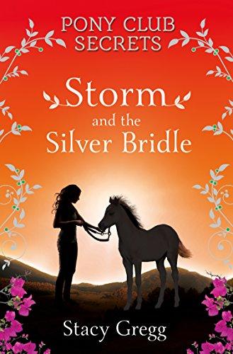 

Книга Pony Club Secrets: Storm and the Silver Bridle (Book 6) Stacy Gregg ISBN 9780007270316