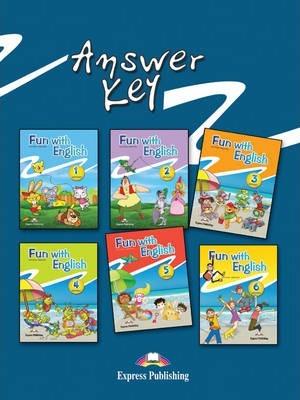 

Книга FUN WITH ENGLISH 1-6 ANSWER KEY ISBN 9781780980089