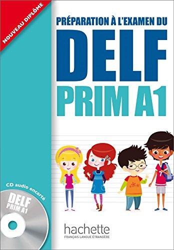 

DELF Prim A1 Livre + CD audio (Hachette) ISBN 9782011559661