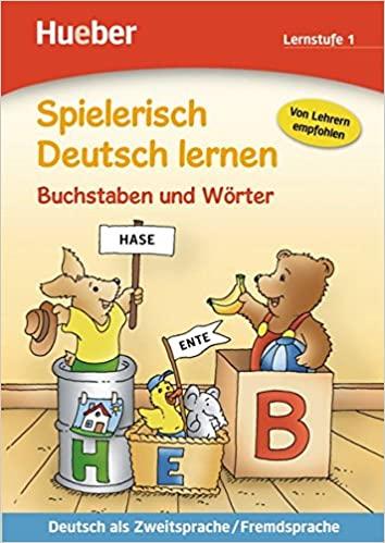 

Книга Spielerisch Deutsch lernen Lernstufe 1 Buchstaben und Wrter ISBN 9783191694708