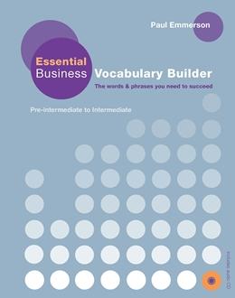 

essential business vocabulary builder with Audio CD ISBN 9780230407619