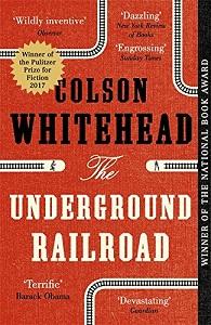 

Книга The Underground Railroad [Paperback] Whitehead, C ISBN 9780708898406