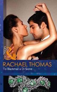 

Книга To Blackmail a Di Sione Thomas, R ISBN 9780263916393