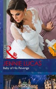 

Книга Baby of His Revenge Lucas, J ISBN 9780263916485
