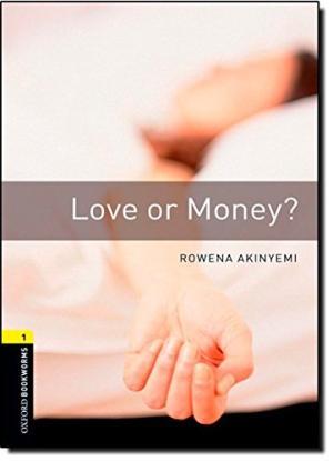 

Книга Oxford Bookworms Library 3rd Edition 1 Love or Money ISBN 9780194789080