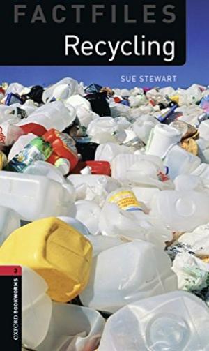 

Книга Oxford Bookworms Factfiles 3 Recycling ISBN 9780194233897