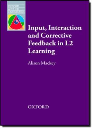 

Книга Input, Interaction and Corrective Feedback in L2 Learning ISBN 9780194422468