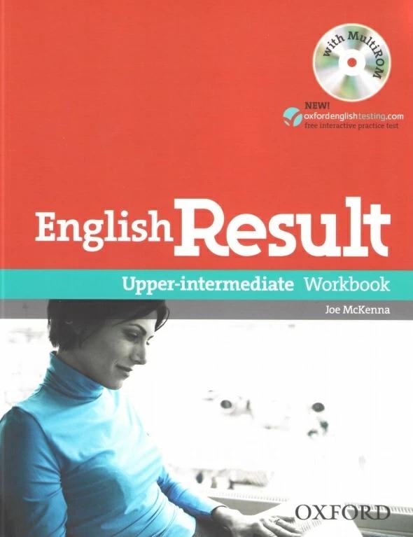 

Рабочая тетрадь English Result Upper-Intermediate Workbook with key and MultiROM ISBN 9780194305013