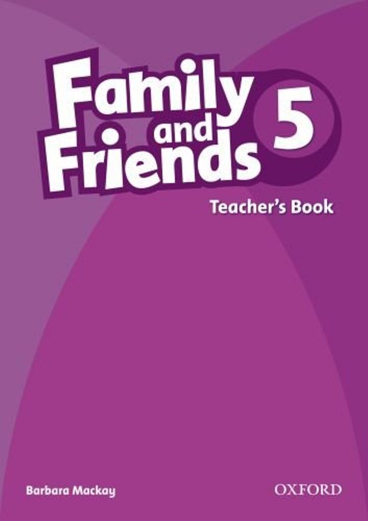 

Книга для учителя Family & Friends 5 Teachers book