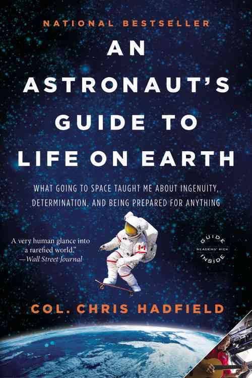 

Книга An Astronauts Guide to Life on Earth Hadfield, C. ISBN 9781447259947