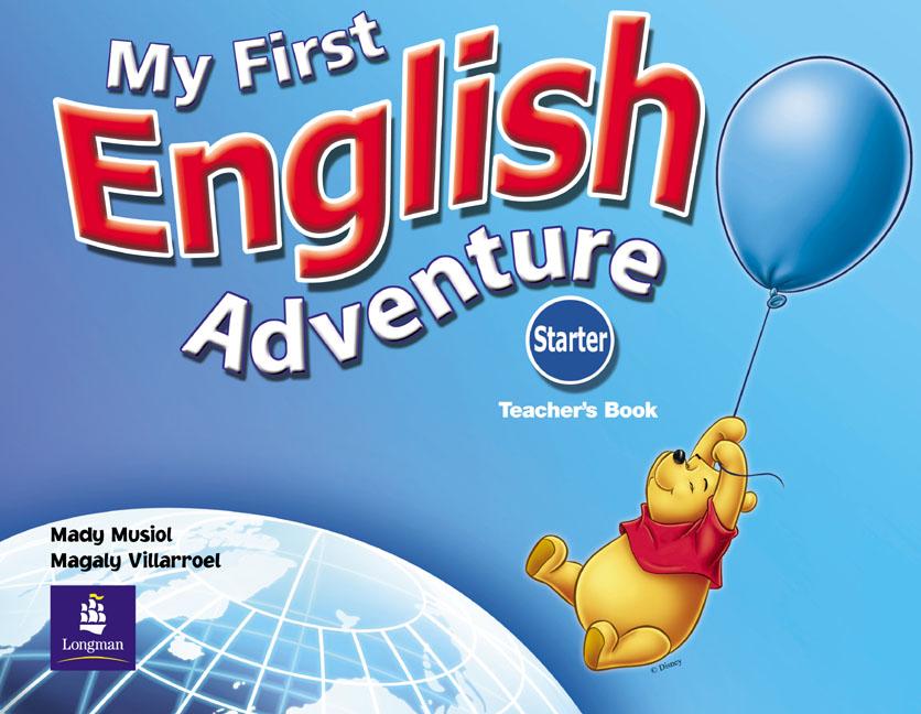 

Книга для учителя My First English Adventure Starter Teachers Book ISBN 9780582793804