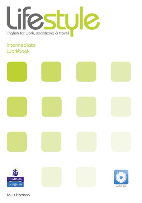 

Рабочая тетрадь Lifestyle Intermediate Workbook with CD ISBN 9781408237168