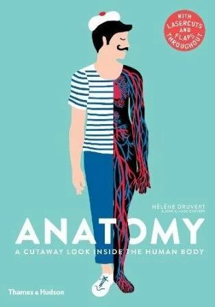 

Книга с окошками Anatomy: A Cutaway Look Inside the Human Body Helene Druvert ISBN 9780500651360