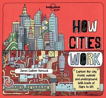 

Книга с окошками How Cities Work James Gulliver Hancock, Jen Feroze ISBN 9781786570215