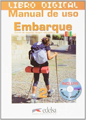 

Книга Embarque 2 Libro digitalizado + manual uso Alonso, M ISBN 9788477119609