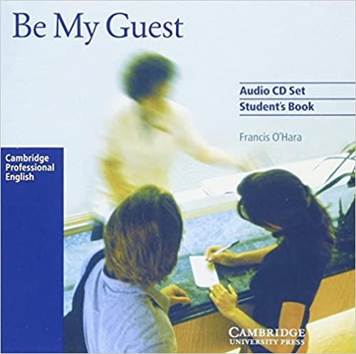 

Книга Be My Guest (English for the Hotel Industrry) Audio CDs (2) OHara, F. ISBN 9780521776868