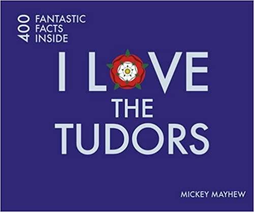 

Книга I Love the Tudors Mickey Mayhew ISBN 9781841656977