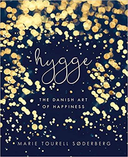 

Книга Hygge. The Danish Art of Happiness Marie Tourell Soderberg ISBN 9780718185336