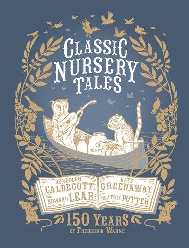 

Книга Classic Nursery Tales: 150 Years of Frederick Warne [Hardcover] ISBN 9780141360492