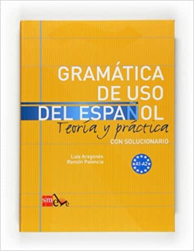 

Книга Gramtica de uso del espaol A1-A2 ISBN 9788467521078