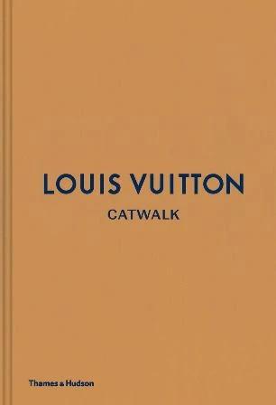 

Книга Louis Vuitton Catwalk Jo Ellison, Louise Rytter ISBN 9780500519943