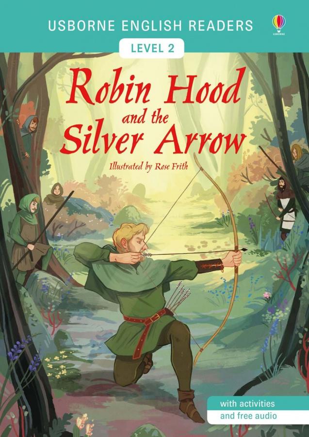 

Книга Level 2 Robin Hood and the Silver Arrow ISBN 9781474927833