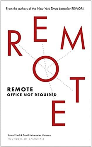 

Книга Remote: Office Not Required David Heinemeier Hansson, Jason Fried ISBN 9780091954673