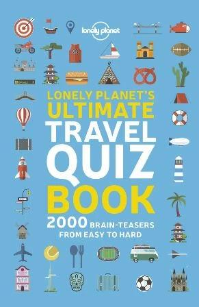 

Книга Lonely Planets Ultimate Travel Quiz Book ISBN 9781788681230