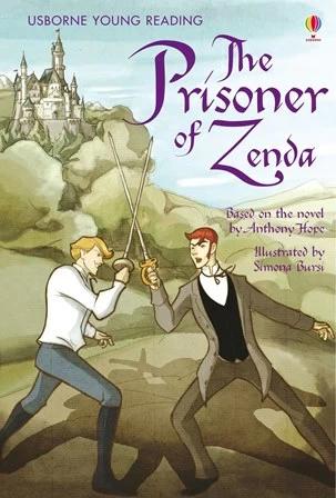 

Книга The Prisoner of Zenda Anthony Hope, Sarah Courtauld ISBN 9780746097014