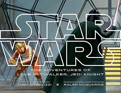 

Книга Star Wars. The Adventures of Luke Skywalker, Jedi Knight DiTerlizzi, T ISBN 9781484706688