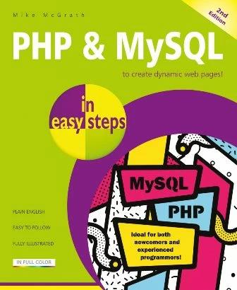 

Книга PHP and MySQL In Easy Steps Mike McGrath ISBN 9781840788273