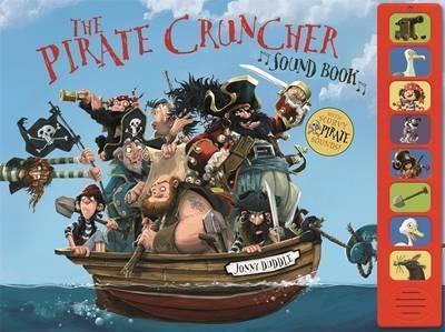 

Книга The Pirate-Cruncher. Sound Book Duddle, J. ISBN 9781783701209