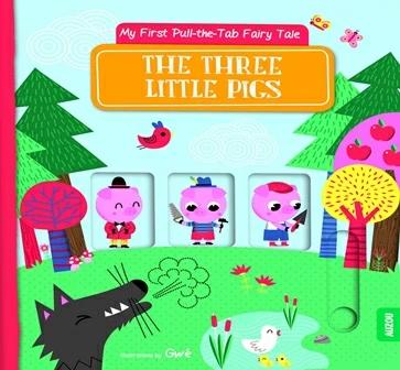 

Книга с движущимися элементами My First Pull-the-Tab Fairy Tale: The Three Little Pigs Gwe ISBN 9782733859063