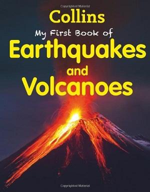 

Книга My First Book of Earthquakes and Volcanoes ISBN 9780007528318