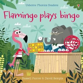 

Книга Flamingo Plays Bingo David Semple, Russell Punter ISBN 9781474946575